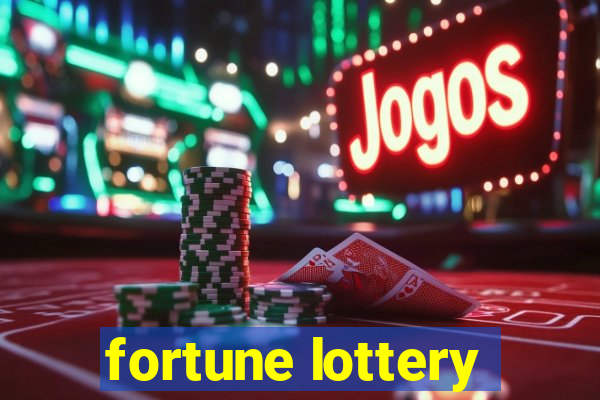 fortune lottery