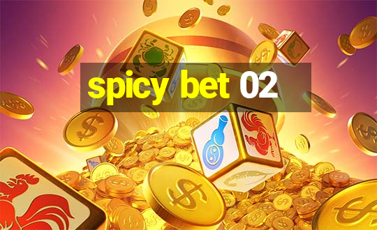 spicy bet 02