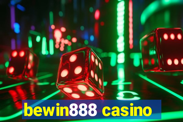 bewin888 casino