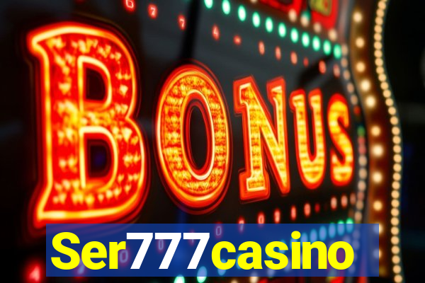 Ser777casino