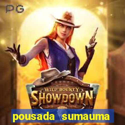 pousada sumauma cruz das almas