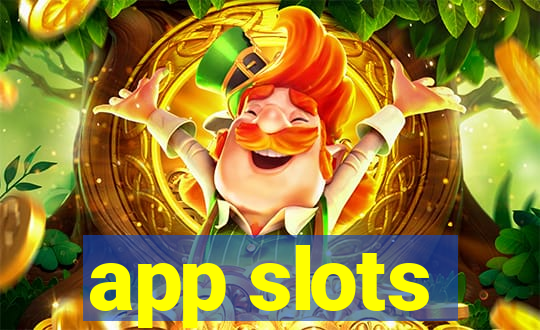 app slots