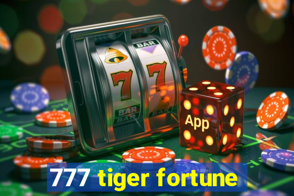 777 tiger fortune