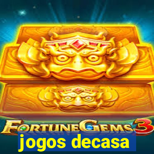 jogos decasa