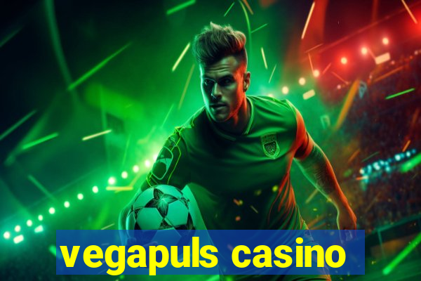 vegapuls casino