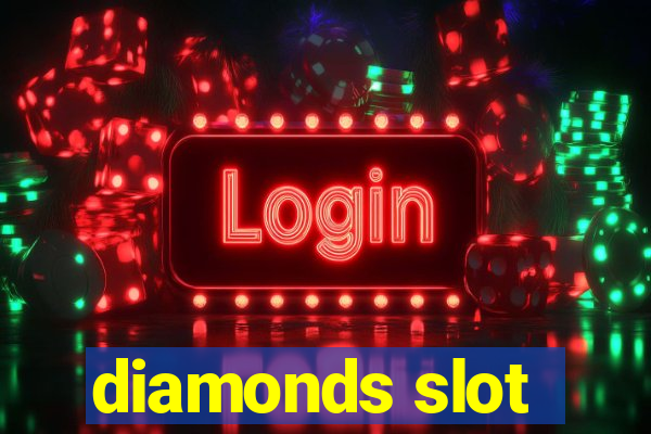 diamonds slot