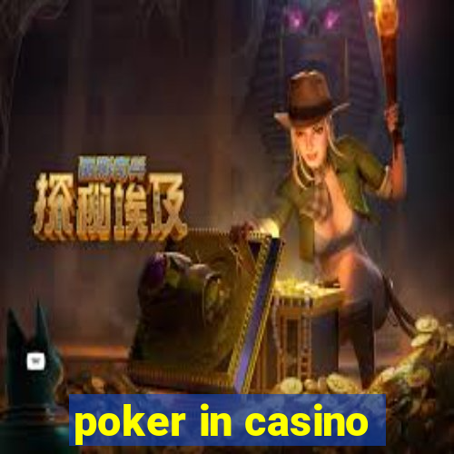 poker in casino