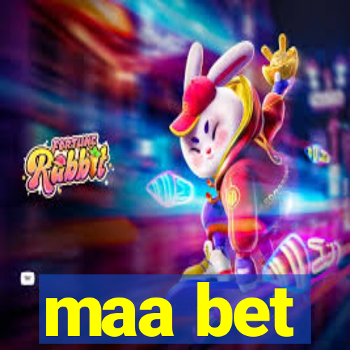 maa bet