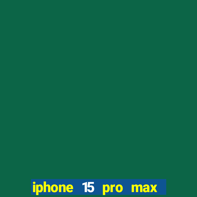 iphone 15 pro max sim slot