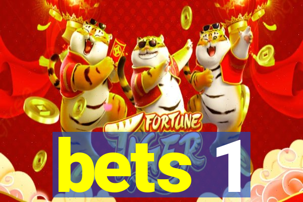 bets 1