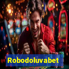 Robodoluvabet