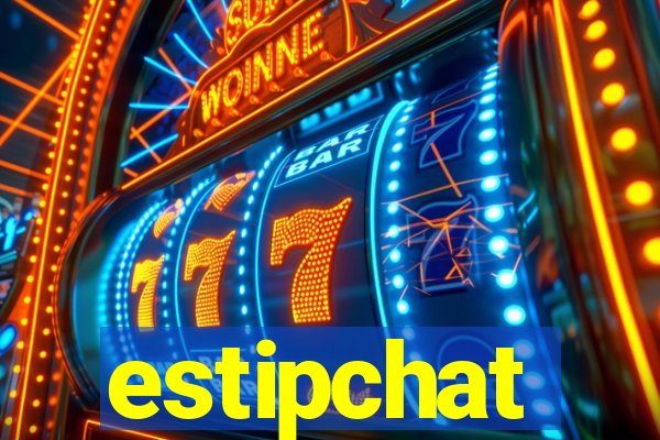 estipchat