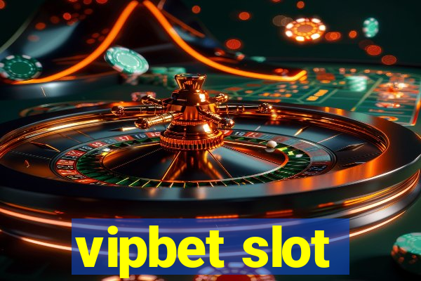 vipbet slot