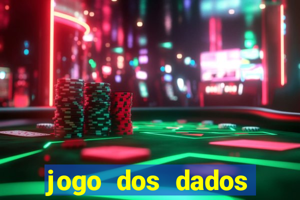 jogo dos dados aposta estrela bet