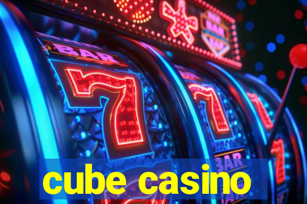 cube casino