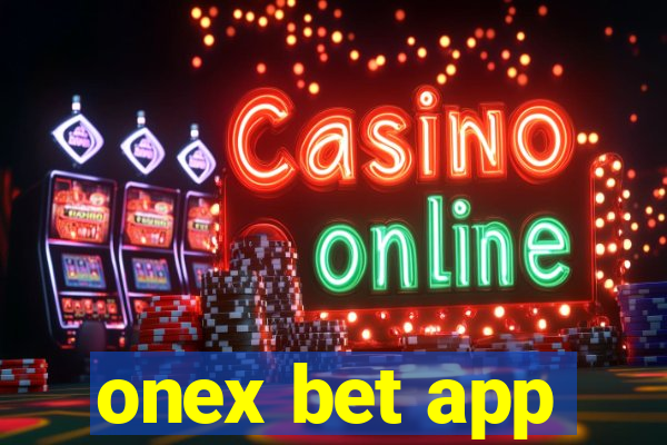 onex bet app