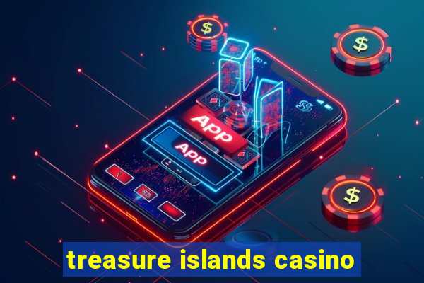 treasure islands casino