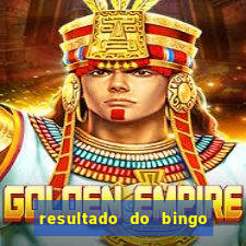 resultado do bingo online de hoje