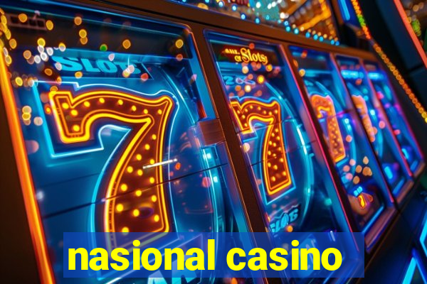 nasional casino