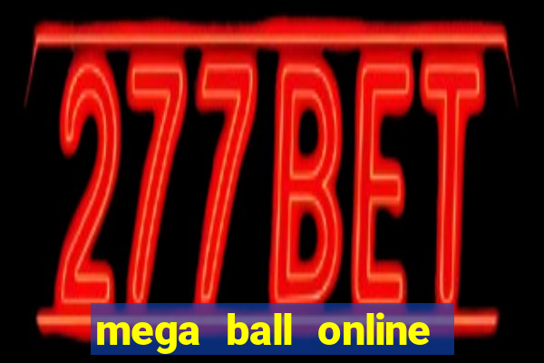 mega ball online casino gcash