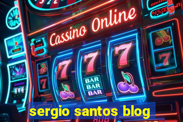 sergio santos blog