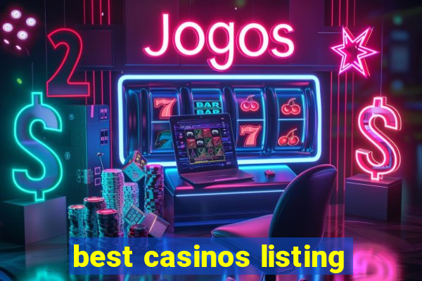 best casinos listing