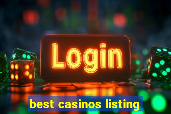 best casinos listing