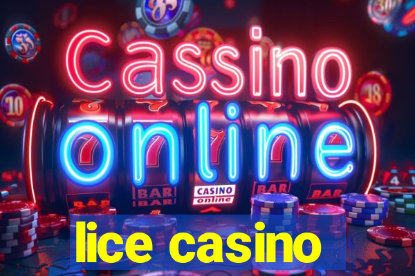 lice casino