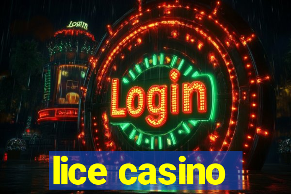 lice casino