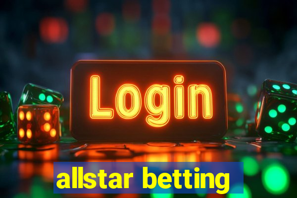 allstar betting