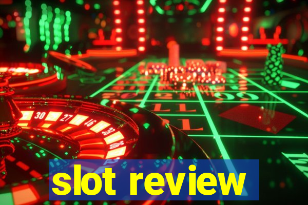 slot review