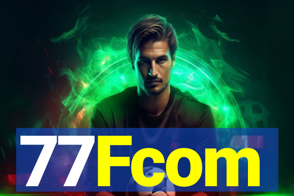 77Fcom