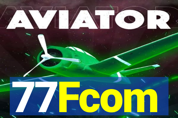 77Fcom