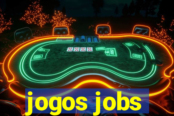 jogos jobs