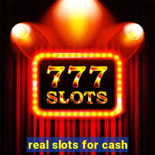 real slots for cash