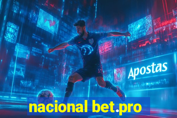 nacional bet.pro