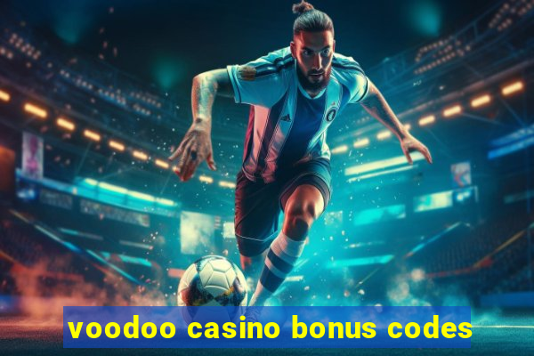 voodoo casino bonus codes