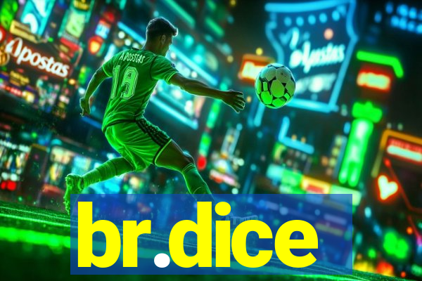 br.dice