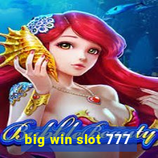 big win slot 777