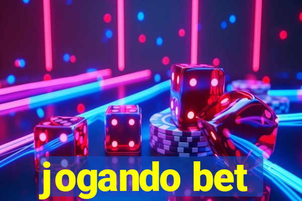 jogando bet