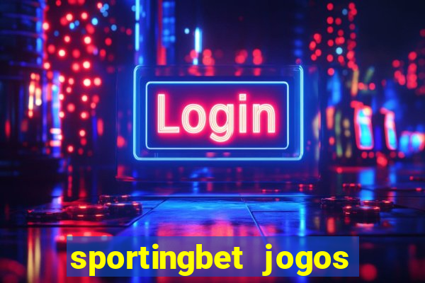 sportingbet jogos de hoje