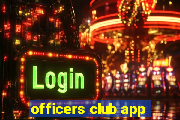 officers club app