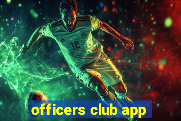 officers club app