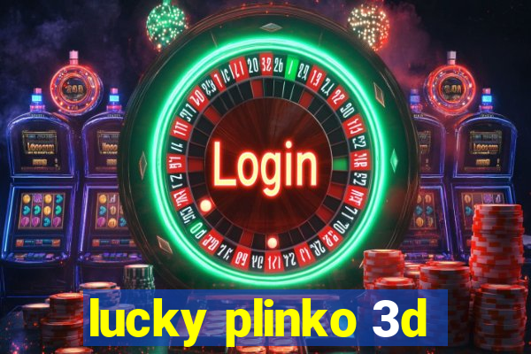 lucky plinko 3d