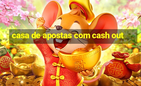 casa de apostas com cash out