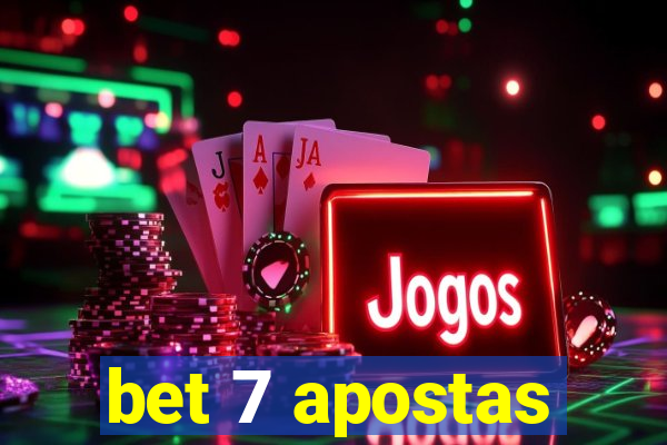 bet 7 apostas