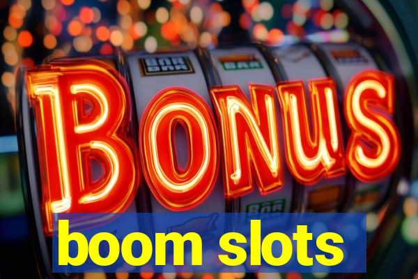 boom slots