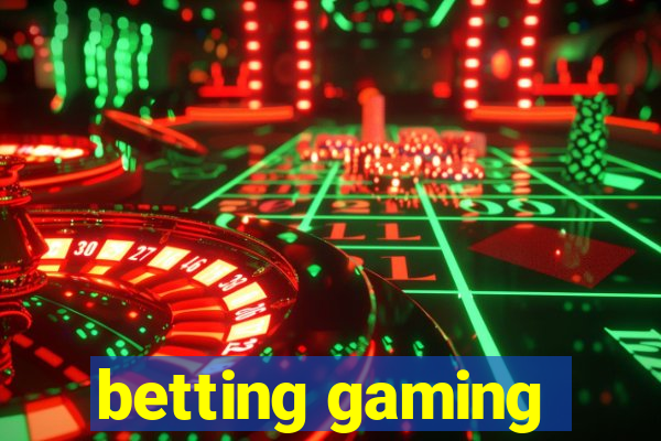 betting gaming