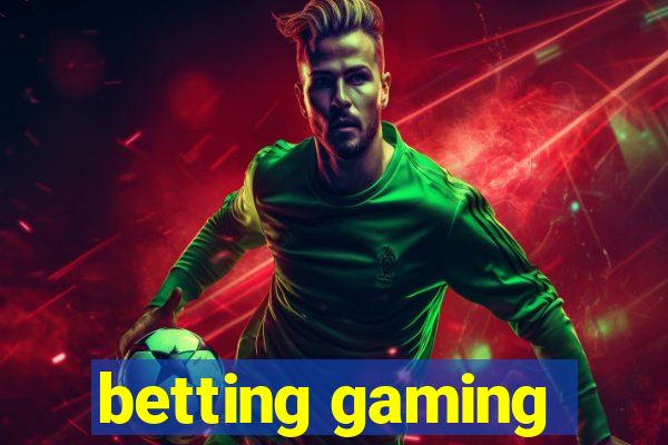 betting gaming