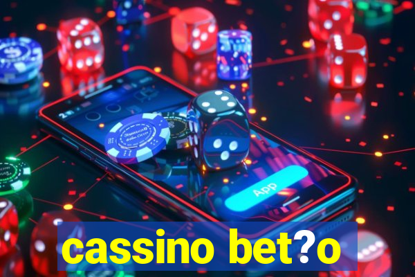 cassino bet?o